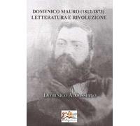 Domenico Mauro. Letteratura e rivoluzione