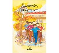Domenico, mio amico