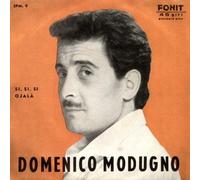 Domenico Modugno - Si, Si, Si / Ojalà - Si, Si, Si / OjalÃ