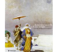 Domenico Morelli - Martorelli L. (cur.)