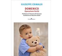 Domenico. Operazione verità