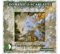 Domenico Scarla Domenico Scarlatti: Complete Sonatas: The Italian Manner - Volum