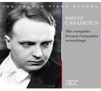 Domenico Scarlatt Robert Casadesus: The Complete French Columbia Recording (CD)