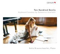Domenico Scarlatt Ten Hundred Devils: Keyboard Sonatas By Domenico Scarlatt (CD)