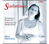 Domenico Scarlatti Scarlattiana: 15 Sonatas for Harpsichord (CD) Album