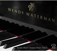 Domenico Scarlatti Wendy Waterman: Scarlatti/Mozart/Schubert/Chopin/Brahms (CD)