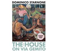 Domenico Starnone The House on Via Gemito (Copertina rigida)