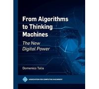 Domenico Talia From Algorithms to Thinking Machines (Tascabile) ACM Books