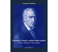 Domenico Tempio: Cantore della Libertà