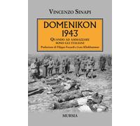 Domenikon 1943. Quando ad ammazzare sono gli italiani - 2021 - Ug