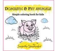 DOMESTIC AND PET ANIMALS: A simple coloring book for kids
