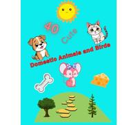Domestic Animals and Birds