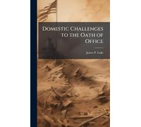 Domestic Challenges to the Oath of Office