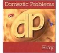 Domestic Problems - Play