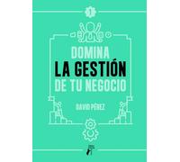 Domina la gestión de tu negocio: 1