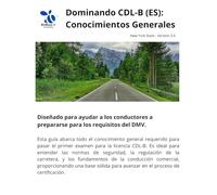 Dominando CDL-B (ES): Conocimientos Generales: Guía Completa para Aprobar el Examen de Licencia Comercial (DMV)