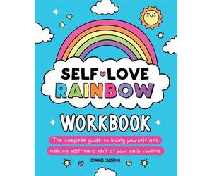 Dominee Calderon Self-Love Rainbow Workbook (Tascabile)