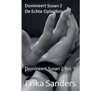 Domineert Susan 2. De Echte Opleiding: 1