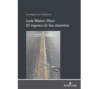 Domingo-Luis Hernández Á Luis Mateo Díez: El Reposo de Los M (Copertina rigida)