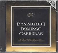 Domingo, Pavarotti - Gold Collection