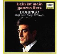 Domingo,Placido - Dein Ist Mein Ganzes Herz
