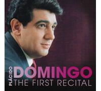 Placido Domingo Placido Domingo: The First Recital (CD) Album