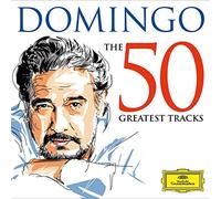 Domingo Placido (Tenore) - The 50 Greatest Tracks (La Donna E' Mobile,Largo Al Factotum,Vesti La Giubba, )