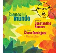 Dominguez, Chano - Cuentos Del Mundo: Children's Stories
