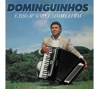Dominguinhos - E Isso Ai Simples Como A Vida