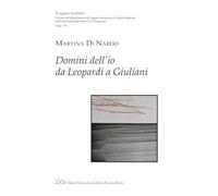 Libri Di Nardo Martina - Domini Dell'io Da Leopardi A Giuliani