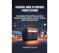 Dominic Allen Essential Guide to Portable Power Stations (Tascabile)