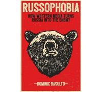 Dominic Basulto Russophobia (Tascabile)