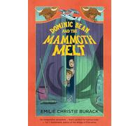Dominic Bean and the Mammoth Melt