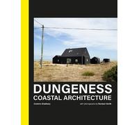 Dominic Bradbury Dungeness (Copertina rigida)