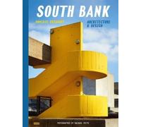 Dominic Bradbury South Bank: Architecture & Design (Copertina rigida)