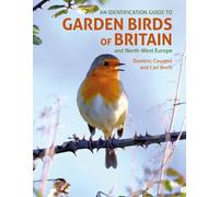 Dominic Couzens An ID Guide to Garden Birds of Britain (Tascabile)