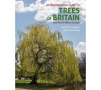 Dominic Couzens Gail An ID Guide to Trees of Britain and North-West (Tascabile)
