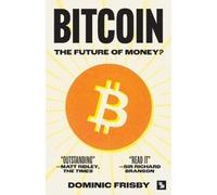 Dominic Frisby Bitcoin (Tascabile)