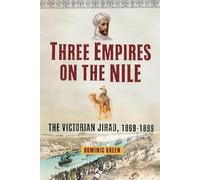 Dominic Green Three Empires on the Nile (Tascabile)