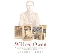 Dominic Hibberd Wilfred Owen (Tascabile)