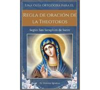 Dominic Ignatiu Una guía ortodoxa para el Regla de oración de la The (Tascabile)