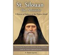 Dominic Ignatius St. Silouan the Athonite (Tascabile) Saints & Devotion Central