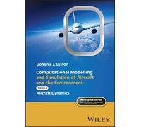 Dominic J. Dist Computational Modelling and Simulation of Air (Copertina rigida)