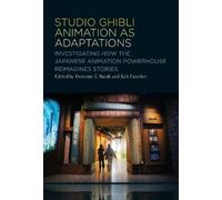 Dominic J. Nardi Studio Ghibli Animation as Adaptations (Copertina rigida)