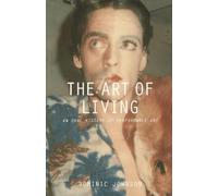Dominic Johnson The Art of Living (Tascabile)