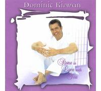 Dominic Kirwan - Stone in Love With You