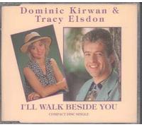 Dominic Kirwan & Tracy Elsdon - Ill walk beside you