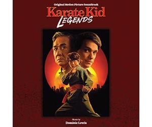Dominic Lewis Karate Kid Legends - Soundtrack. (CD)