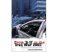 Dominic McGoldrick From '9-11' to the 'Iraq War 2003' (Tascabile)