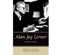 Dominic McHugh Alan Jay Lerner (Copertina rigida)